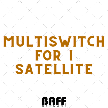 Multiswitch for 1 Satellite